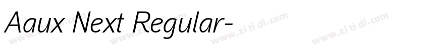 Aaux Next Regular字体转换